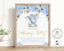 Load image into Gallery viewer, How Big is Mommy&#39;s Belly Sign and Card Baby Shower Game Activity Cute Elephant Blue Floral Boy - Instant Download - Digital Printable File - EP6
