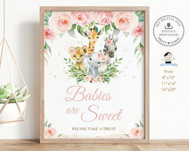 Chic Pink Floral Jungle Animals Babies are Sweet Take a Treat Sign Baby Shower Decor - INSTANT DOWNLOAD FILES - Digital Printable Files - JA6